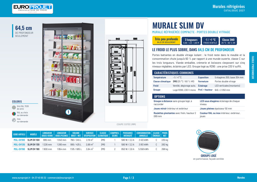 Lire la suite à propos de l’article Slim – Murale réfrigérée faible profondeur 64,5 cm